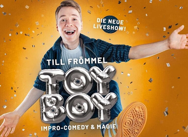 TILL FRÖMMEL: „TOYBOY“ (Vorpremiere) – Impro-Comedy & Magie live!
